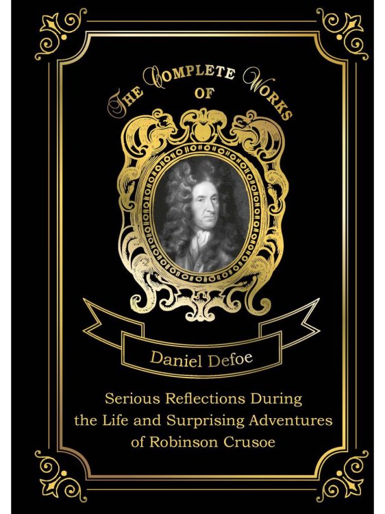 Serious Reflections During the Life and Surprising