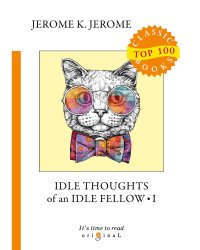 Idle Thoughts of an Idle Fellow 1