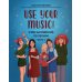 Use your English Use Your Music! Учим английский по песням. Часть 2