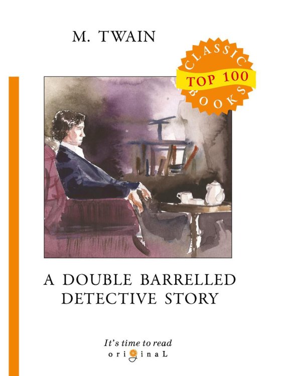 Top 100 Classic Books A Double Barrelled Detective Story