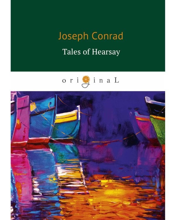 Tales of Hearsay = Сборник: Черный штурман, Князь Римский, Душа воина, История: на англ.яз