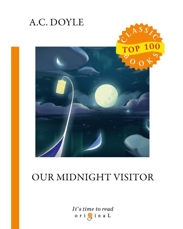 Our Midnight Visitor