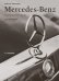 Mercedes-Benz. История длиной в 140 лет: эксклюзивный фотоальбом. 2-е изд