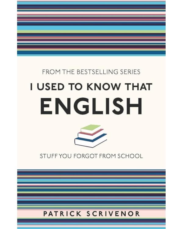 I Used to Know that: English