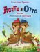 Лотти и Отто. История для мальчишек и девчонок