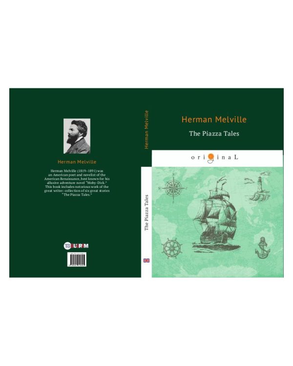 The Piazza Tales = Рассказы на веранде: на англ.яз