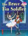Обложка книги «Стойкий оловянный солдатик = The Brave Tin Soldier (на англ.яз.)» — None, ISBN 9785811264544