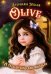 Обложка книги «Olive. A tale of kind and miracles» — Миллер Стефани, ISBN 9785449131584