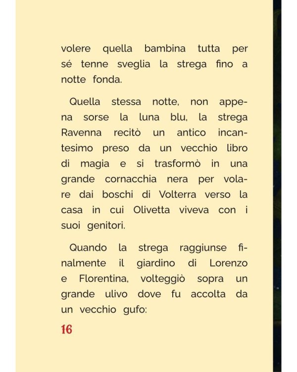 Дополнительное изображение книги «Olivetta. Storia che parla di bonta e mirracoli»