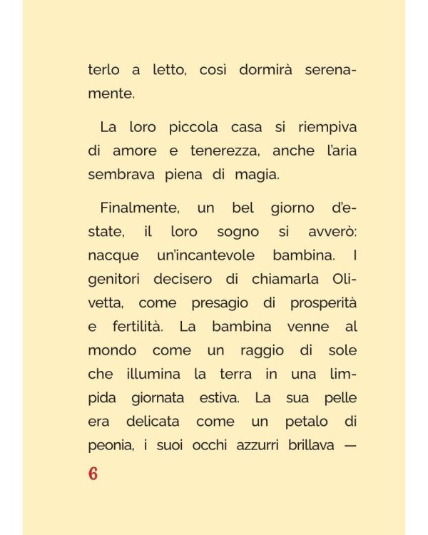 Дополнительное изображение книги «Olivetta. Storia che parla di bonta e mirracoli»