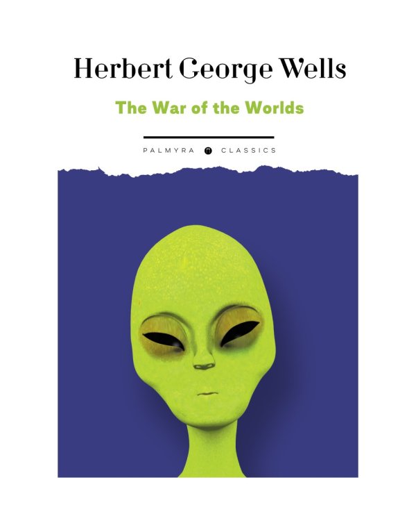 The War of the Worlds (на англ., яз.)