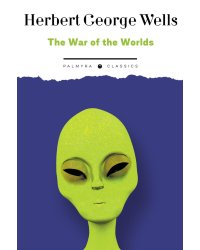 The War of the Worlds (на англ., яз.)