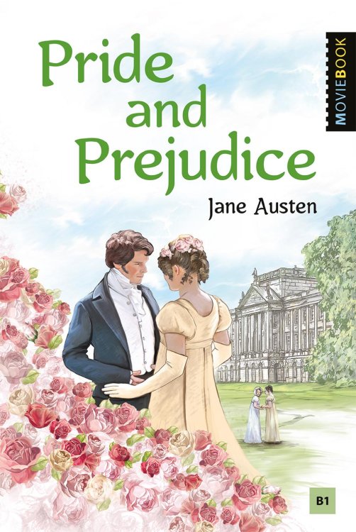 MovieBook Pride and Prejudice = Гордость и предубеждение: книга для чтения на англ.яз. Уровень В2