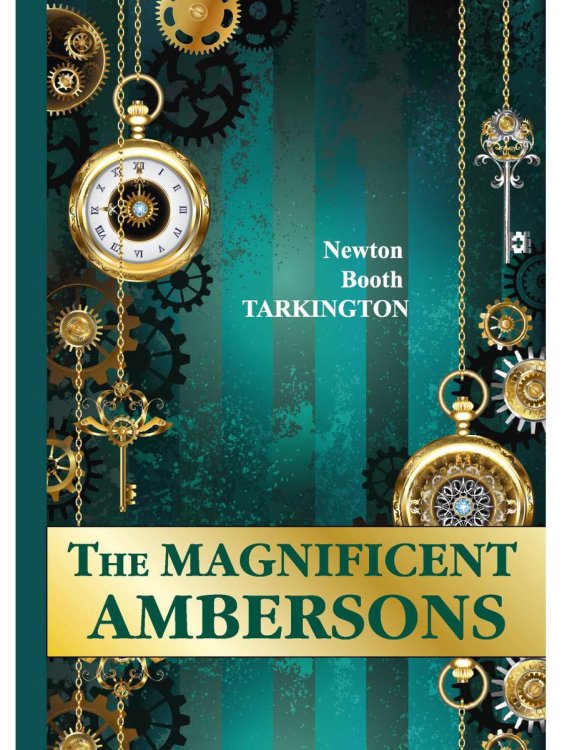 The Magnificent Ambersons