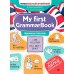 Первоклассный английский My first GrammarBook: времена глаголов