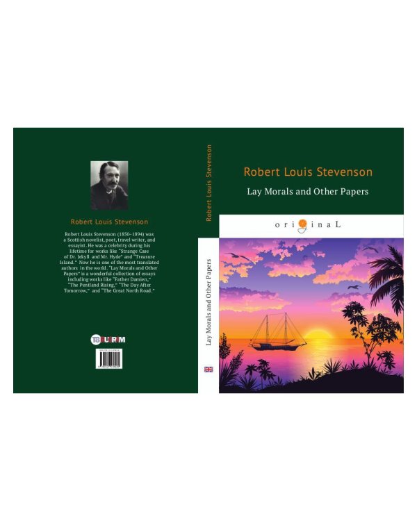 Lay Morals and Other Papers = Коллекция ЭССЕ: на англ.яз