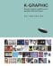 Обложка книги «K-Graphic. Энциклопедия графического дизайна Южной Кореи (подарочные изд.)» — Гото Тэцуя, ISBN 9785042230981