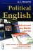 Politikal English: An Advanced Mass Media Course: Учебное пособие по английскому языку в сфере политики и международных отношений для студентов