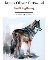 Swift Lightning: на англ.яз