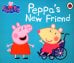 Peppa's New Friend