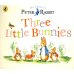 Peter Rabbit Tale: Three Little Bunnies