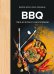 Обложка книги «BBQ: гриль во всем его многообразии» — Друэ Валери;Вьель Пьер-Луи, ISBN 9785389336759