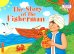 Сказка о рыбаке = The Story of the Fisherman