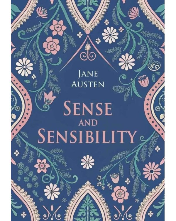 Sense and Sensibility = Разум и чувства: книга для чтения английском языке