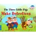 Читаем вместе The Three Little Pigs Make Detectives = Три поросенка становятся детективами. (книга на англ. яз.)