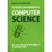Теоретический минимум по Computer Science. Все что нужно программисту и разработчику
