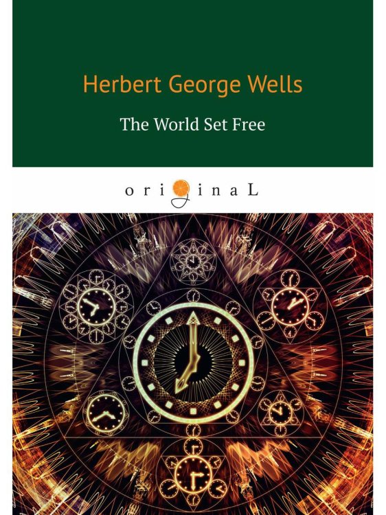 The World Set Free
