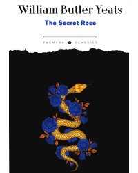 The Secret Rose: на англ.яз
