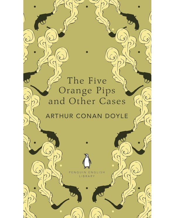The Five Orange Pips and Other Cases
