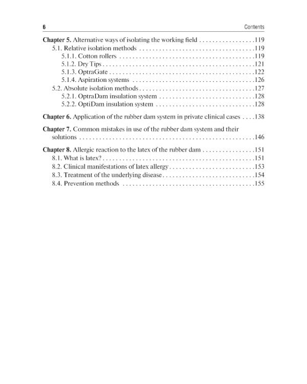 Rubber dam system: basic knowledge and practical skills for isolating the working field in clinical dentistry: tutorial guide