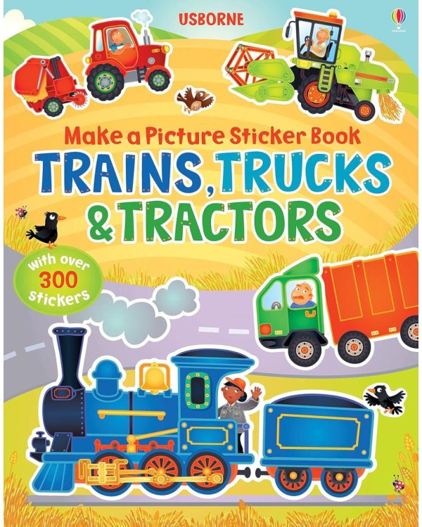 Make a Picture Sticker Book. Trains, Trucks & Tractors