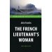 The French Lieutenent’s Woman = Женщина французского лейтенанта: книга для чтения на английском языке