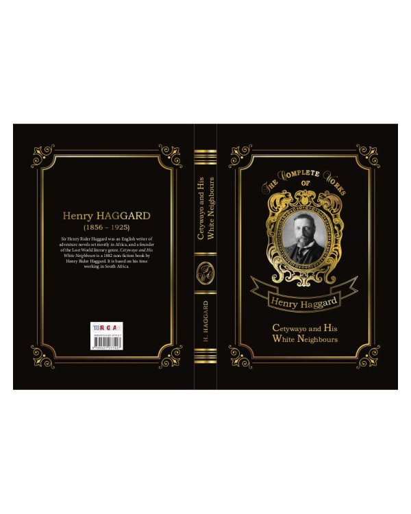 Cetywayo and His White Neighbours = Кечвайо и его белые соседи: на англ.яз