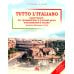 Tutto l'italiano: Практикум по грамматике и устной речи итальянского языка (уровень обучения А1/А2): Учебное пособие Tutto l'italiano: Практикум по грамматике и устной речи итальянского языка (уровень обучения А1/А2): Учебное пособие