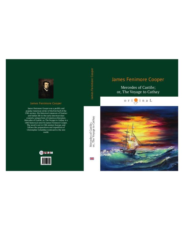 Mercedes of Castile; or, The Voyage to Cathay