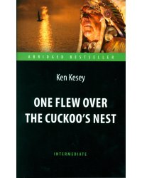 One Flew over the Cuckoo`s Nest