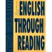 English Through Reading. New Version: Учебное пособие