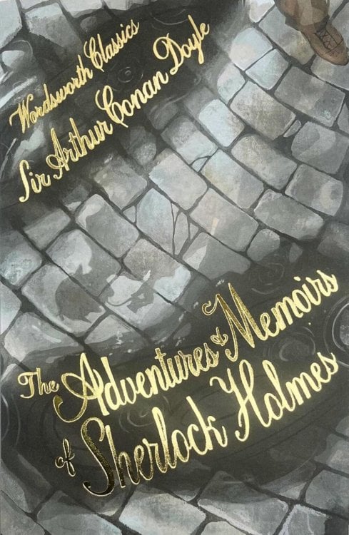 The Adventures and Memoirs of Sherlock Holmes