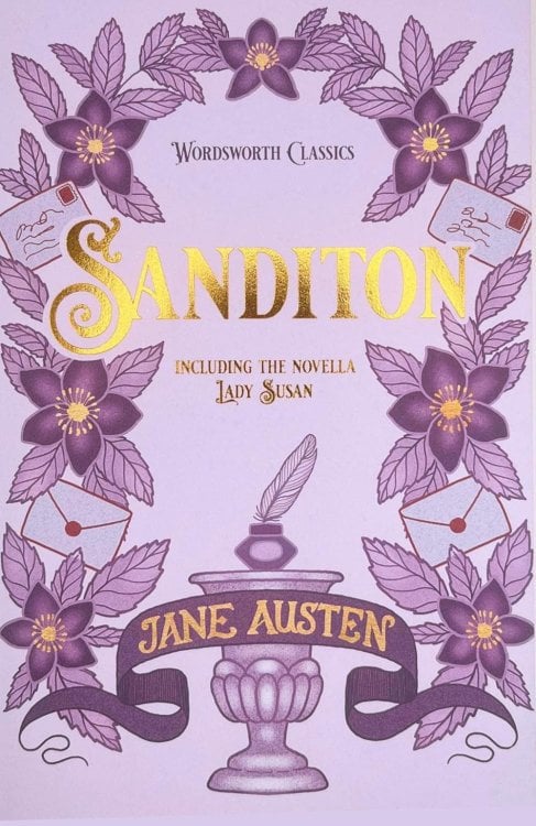 Sanditon & Lady Susan and Other Works