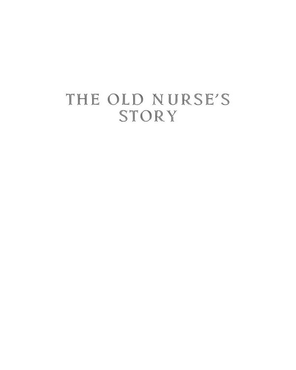 Short Stories. The Old Nurse's Story and other Tales