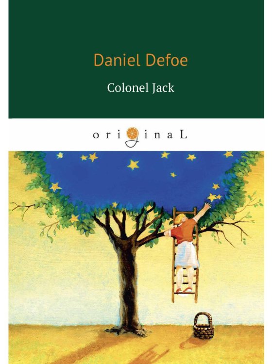 Original Colonel Jack = Полковник Джек: роман на англ.яз