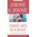 Three Men in a Boat (to Say Nothing of the Dog) = Трое в лодке, не считая собаки