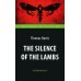 The Silence of the Lambs = Молчание ягнят. Книга для чтения на англ. яз. Intermediate