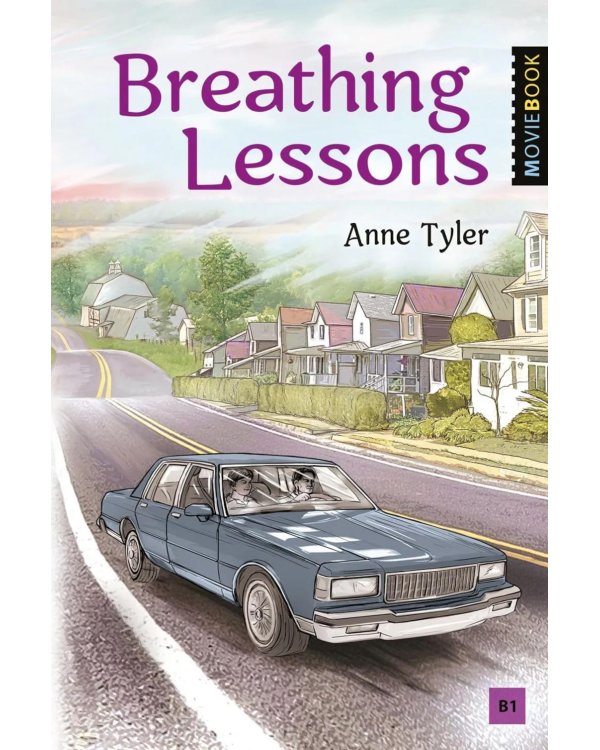 Дополнительное изображение книги «Breathing Lessons = Уроки дыхания: Книга для чтения на английском языке. Уровень В1»
