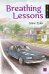 Обложка книги «Breathing Lessons = Уроки дыхания: Книга для чтения на английском языке. Уровень В1» — Тайлер Энн, ISBN 9785605394518