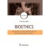 Bioethics. Philosophy of preservation of life and preservation of health: textbook: на англ.яз